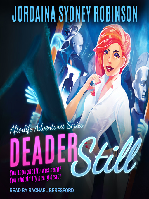 Title details for Deader Still by Jordaina Sydney Robinson - Available